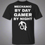 Mechanic By Day Gamer By Night T-Shirt