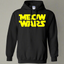 Meow Wars Cat Lover Pullover Hoodie 8 oz.