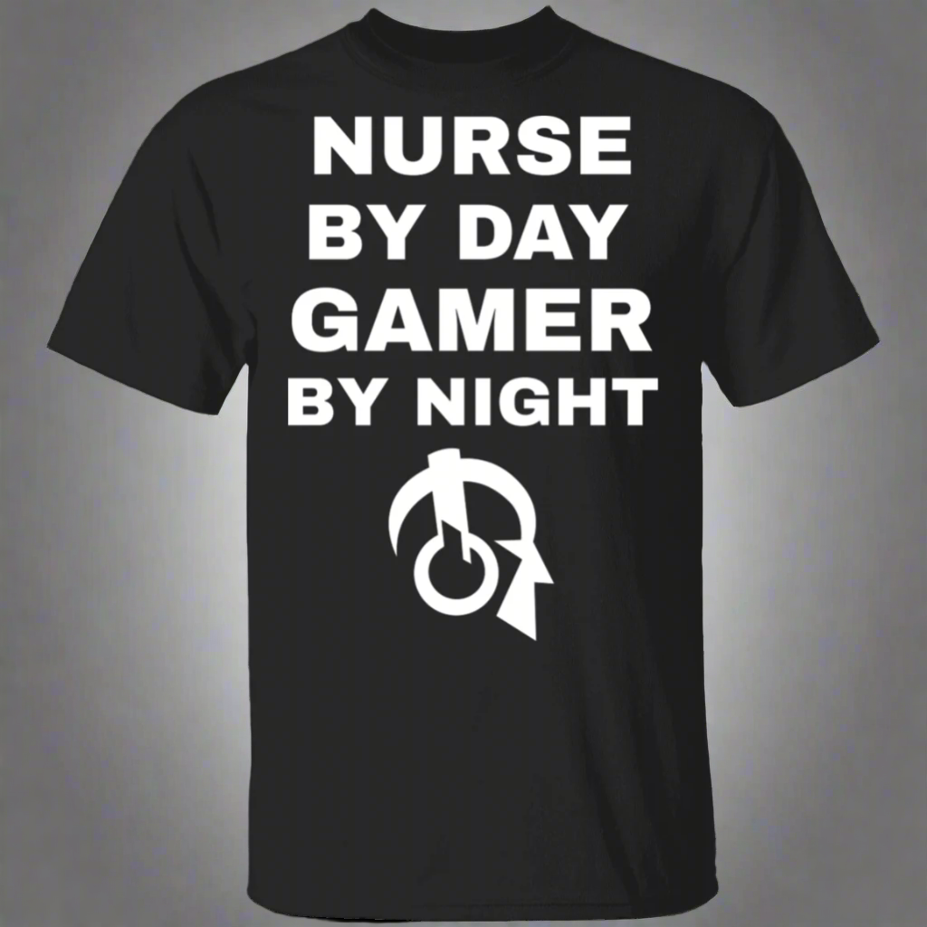 Nurse By Day Gamer By Night T-Shirt