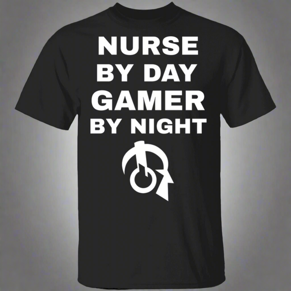Nurse By Day Gamer By Night T-Shirt