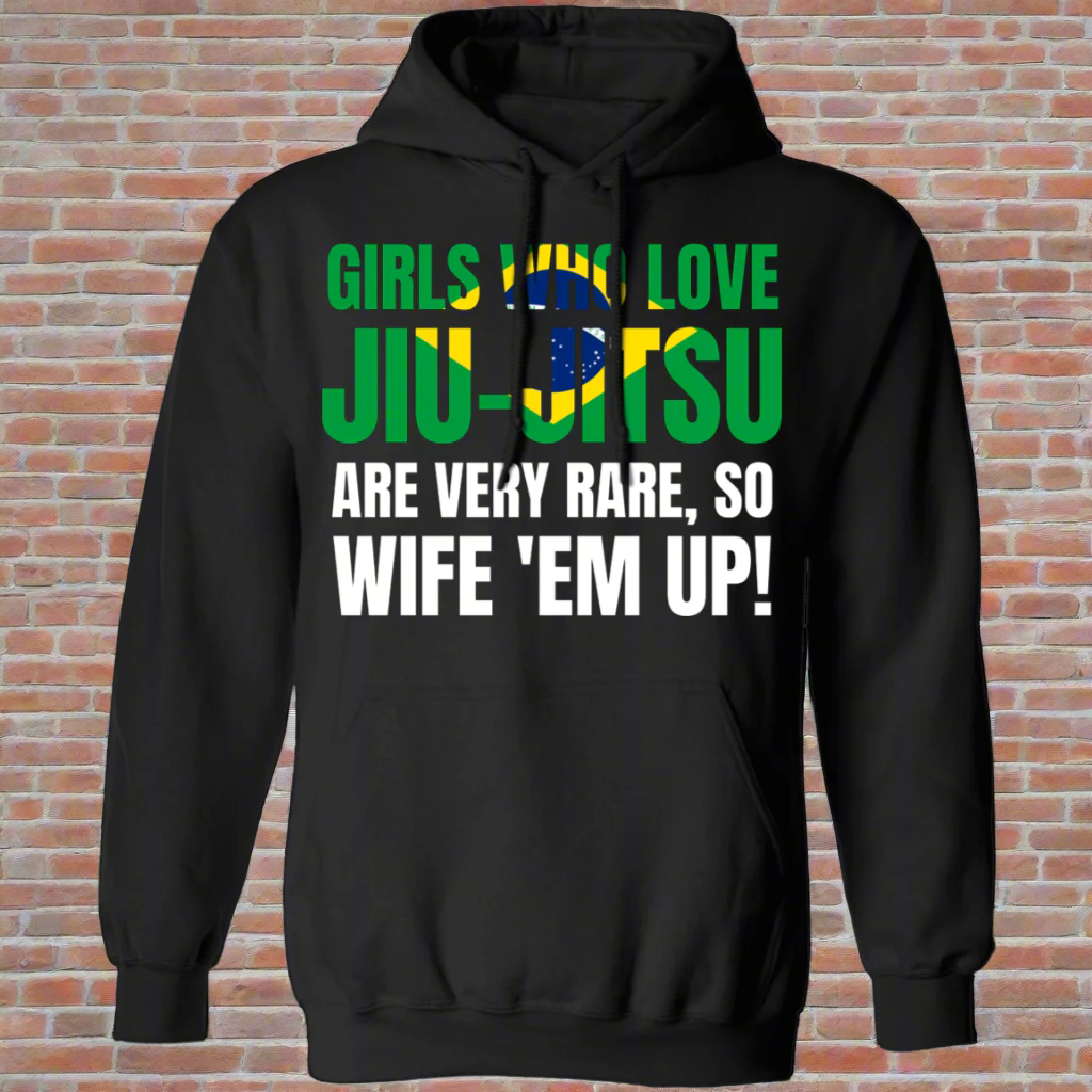 Girls Who Love Jiu-Jitsu Are Rare BJJ Brazilian Jiu-Jitsu Hoodie Main image