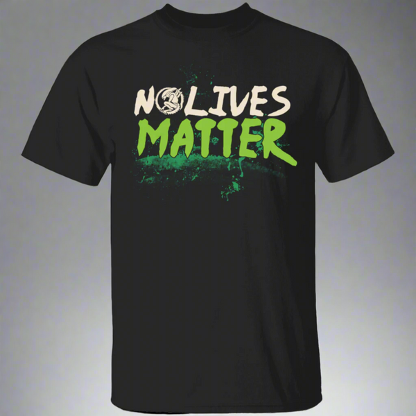 No Lives Matter Alien Sci Fi T-Shirt