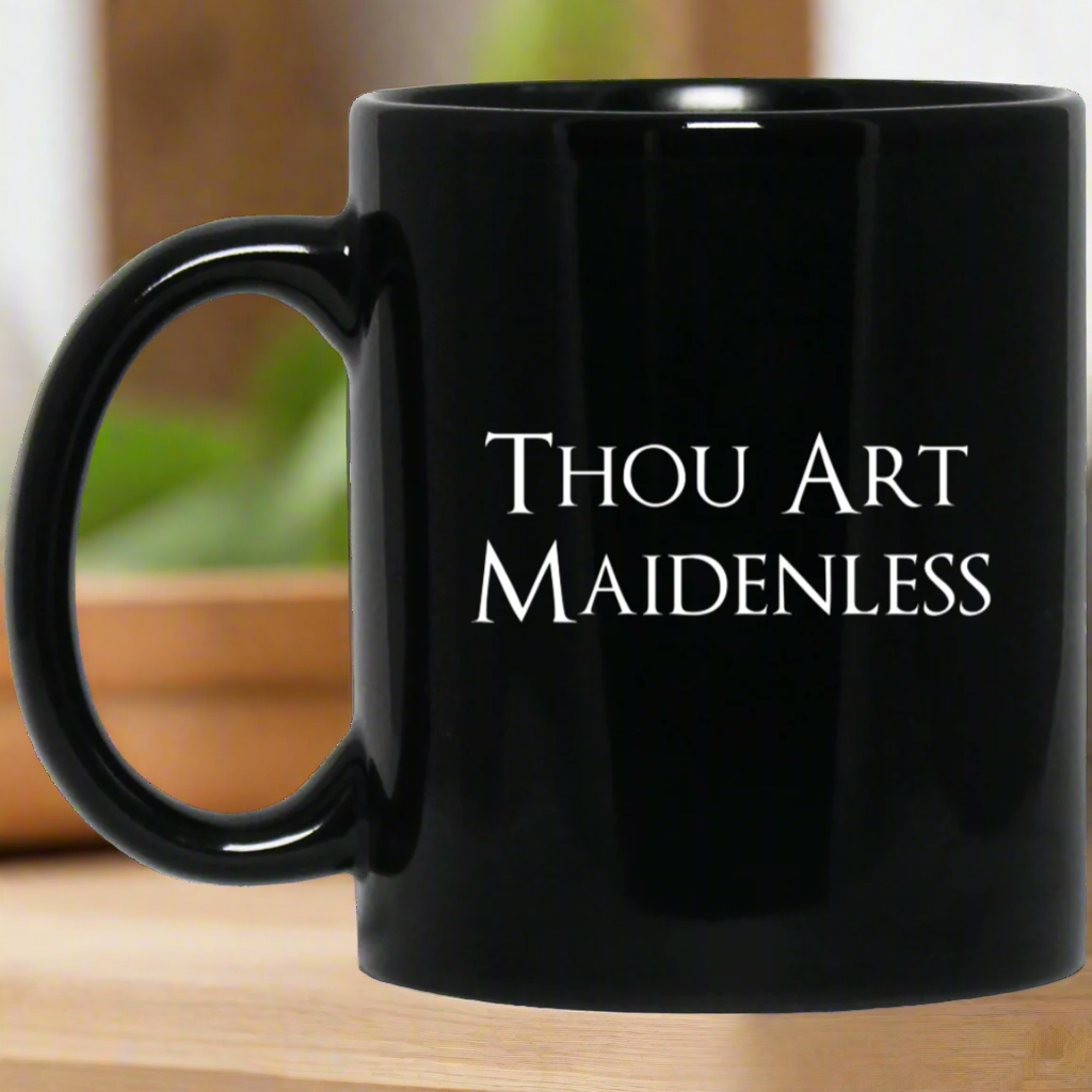 Thou Art Maidenless RPG 11 oz. Black Mug | Video Game Mug | Gaming 11 oz RPG Video Game Mug Main image