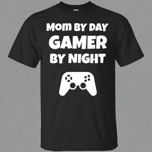 Mom By Day Gamer By Night Video Gaming Shirt Mom By Day Gamer By Night Video Gaming Shirt