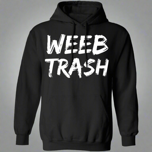 Weeb Trash Anime Hoodie