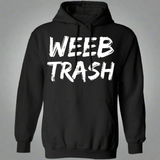 Weeb Trash Anime Hoodie Weeb Trash Anime Hoodie
