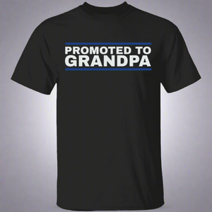 Promoted to Grandpa T-Shirt Promoted to Grandpa T-Shirt