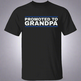Promoted to Grandpa T-Shirt Promoted to Grandpa T-Shirt