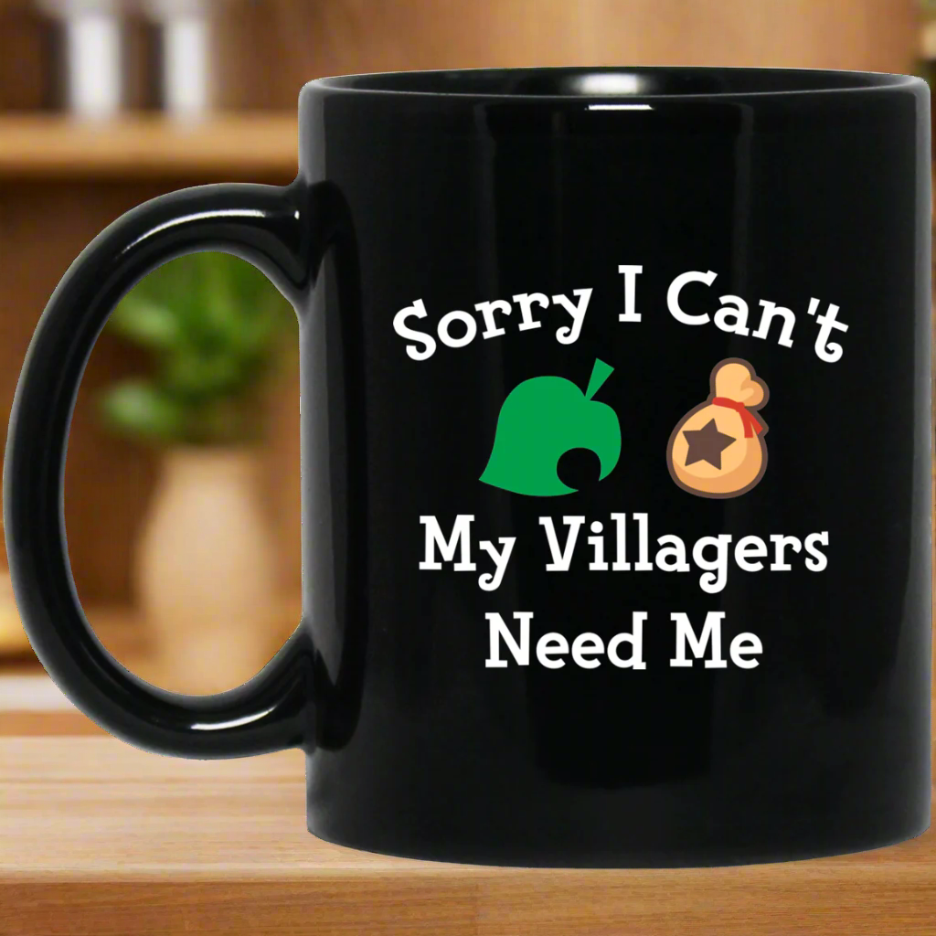 Sorry I Can't My Villagers Need Me 11 oz. Black Mug Main image