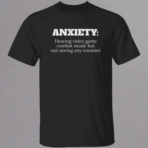 Anxiety Hearing Videogame T-Shirt (C19)