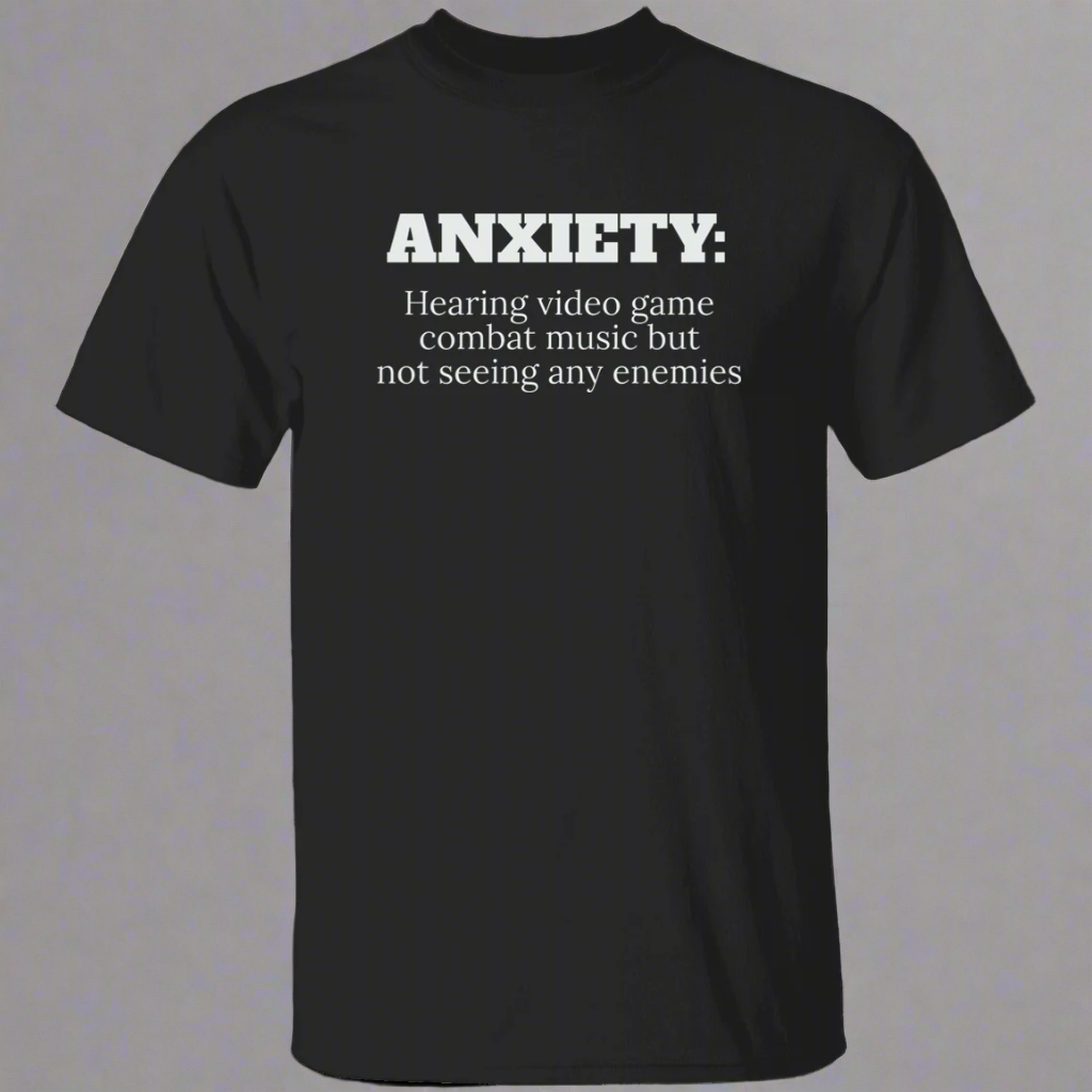 Anxiety Hearing Videogame T-Shirt (C19)