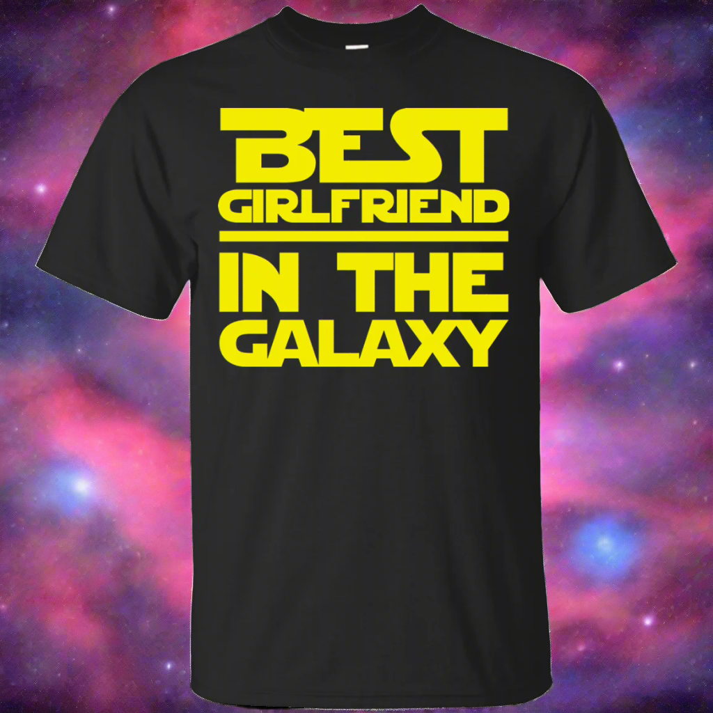Best Girlfriend In The Galaxy Shirt Main image