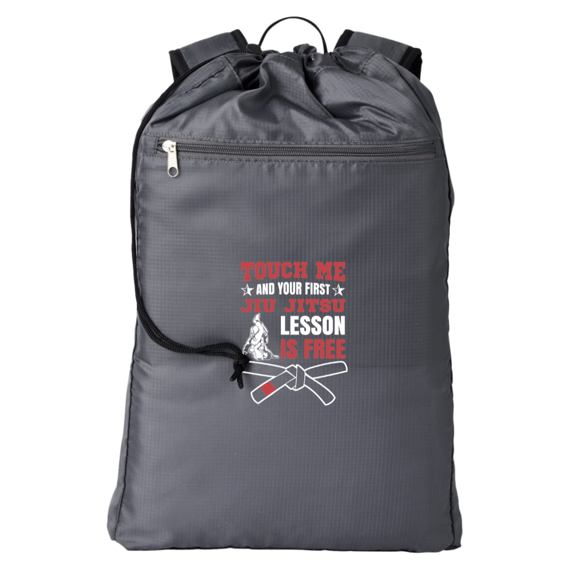 Brazilian Jiu Jitsu Touch Me and Your First Jiu Jitsu Lesson Is Free Backpack | BJJ Cinchback Backpack