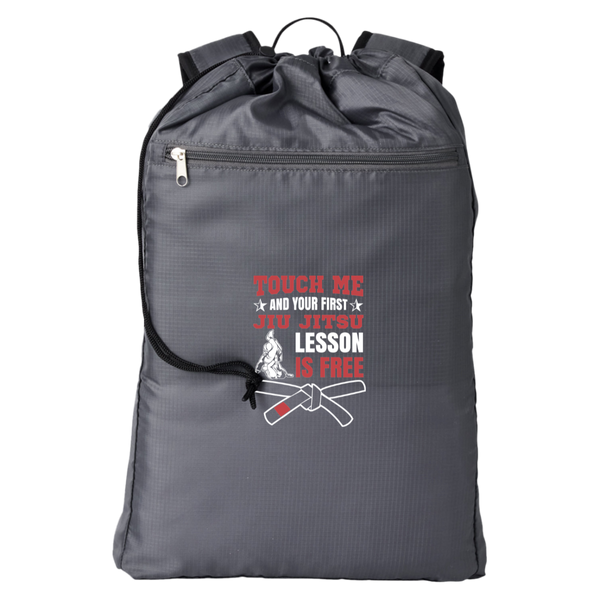 Brazilian Jiu Jitsu Touch Me and Your First Jiu Jitsu Lesson Is Free Backpack | BJJ Cinchback Backpack