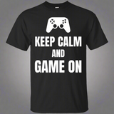 Keep Calm And Game On Video Gaming Shirt Keep Calm And Game On Video Gaming Shirt