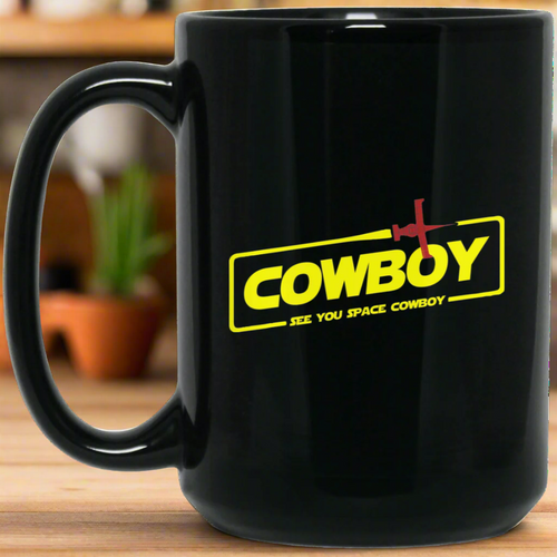 Cowboy A Space Cowboy Story 15 oz. Black Mug