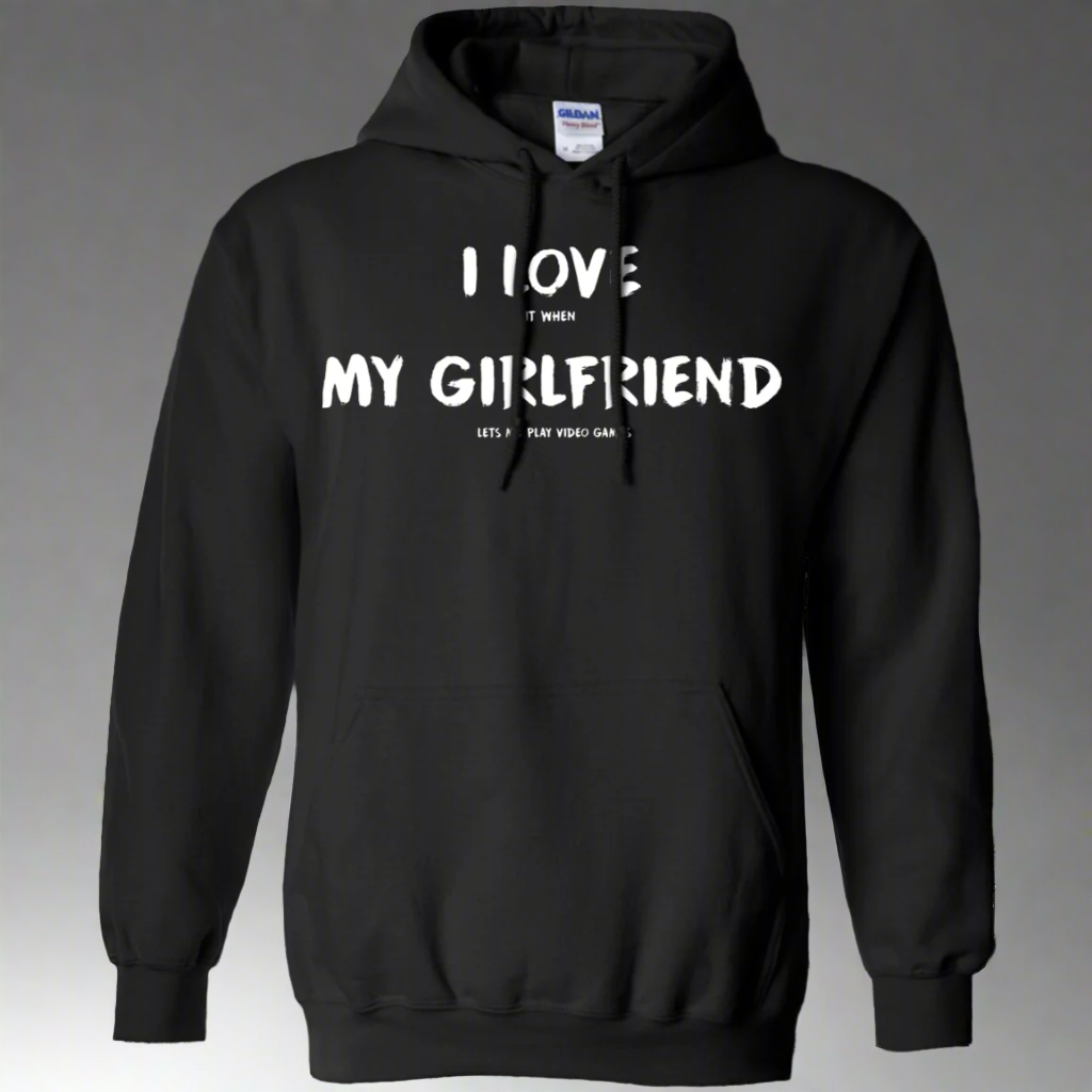I Love It When My Girlfriend Lets Me Play Video Games - Video Gaming Pullover Hoodie 8 oz. Main image