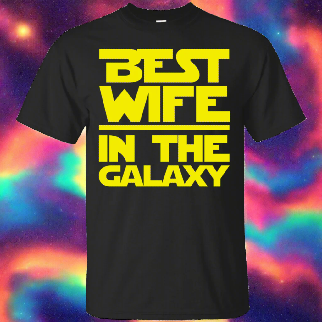 Best Wife In The Galaxy T-Shirt Main image