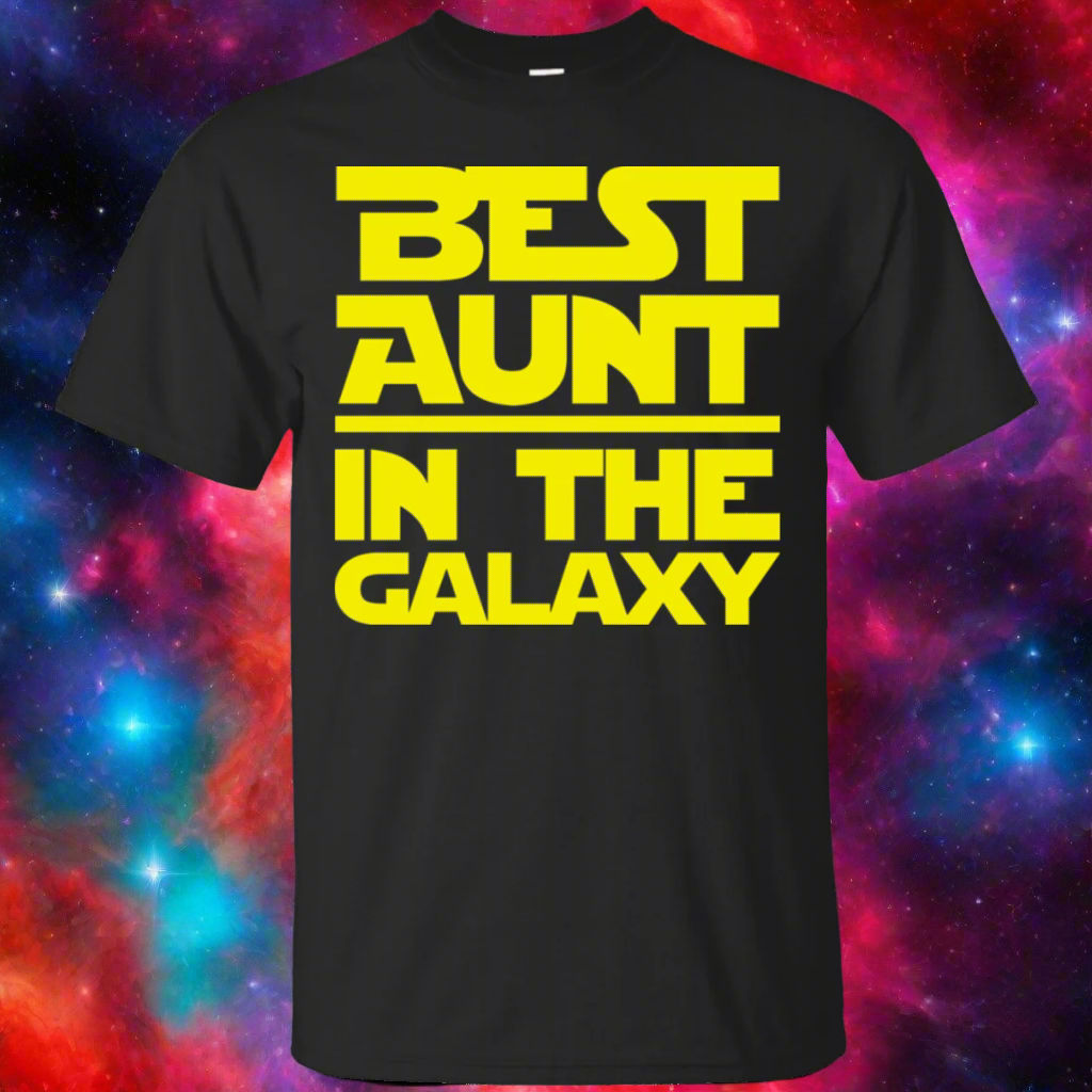 Best Aunt In The Galaxy T-Shirt Main image
