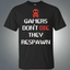 Gamers Don't Die They Respawn 3 T-Shirt