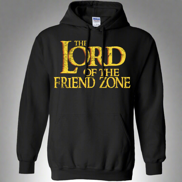 The Lord Of The Friendzone Pullover Hoodie 8 oz.
