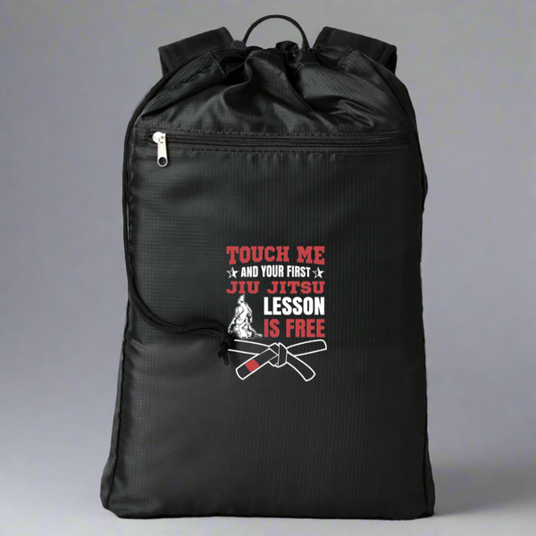 Brazilian Jiu Jitsu Touch Me and Your First Jiu Jitsu Lesson Is Free Backpack | BJJ Cinchback Backpack