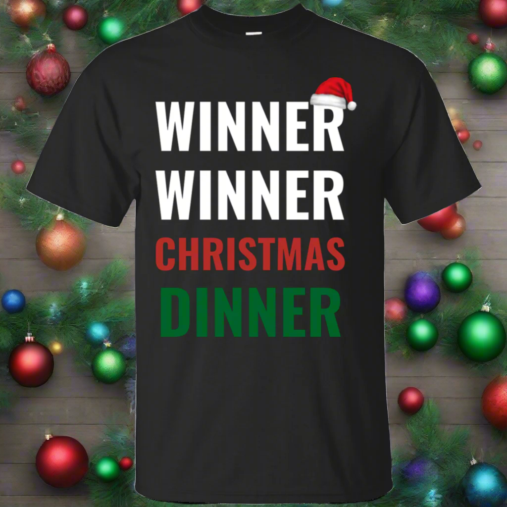 Winner Winner Christmas Dinner Xmas Holidays Cotton T-Shirt Main image