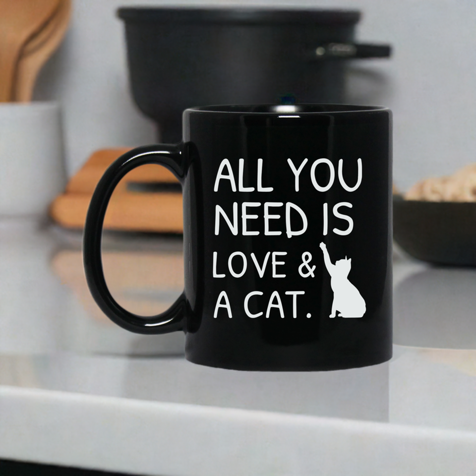 All You Need Is Love & A Cat 11 oz. Mug