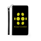 Big Daddy - Would You Kindly Phone Wallet Case Big Daddy - Would You Kindly Phone Wallet Case