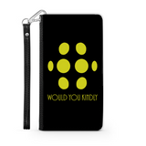 Big Daddy - Would You Kindly Phone Wallet Case Big Daddy - Would You Kindly Phone Wallet Case