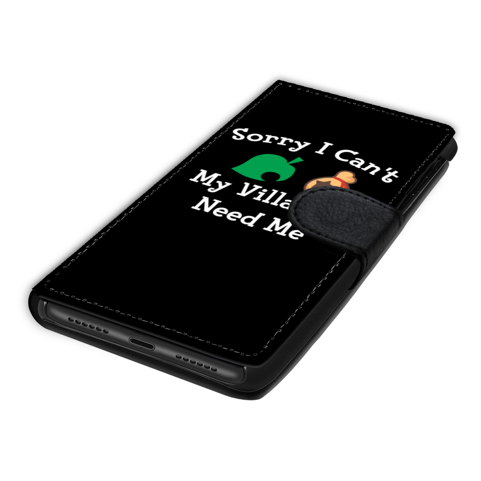Sorry I Can't My Villagers Need Me Wallet Phone Case