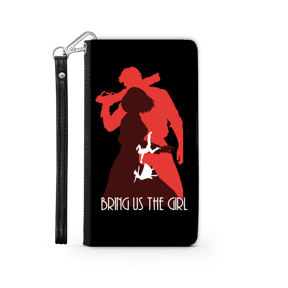 Bring Us The Girl Phone Wallet Case