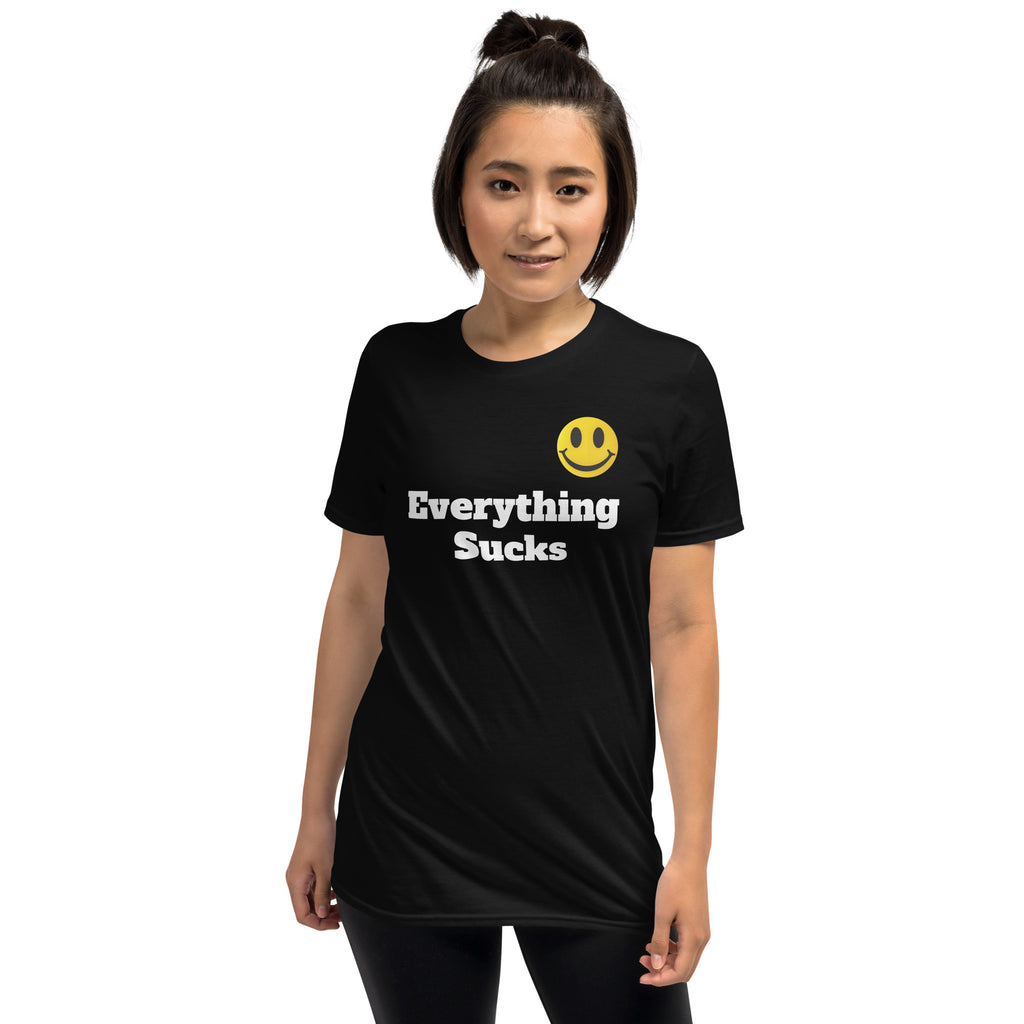 Everything Sucks Smiley Face Unisex T-Shirt