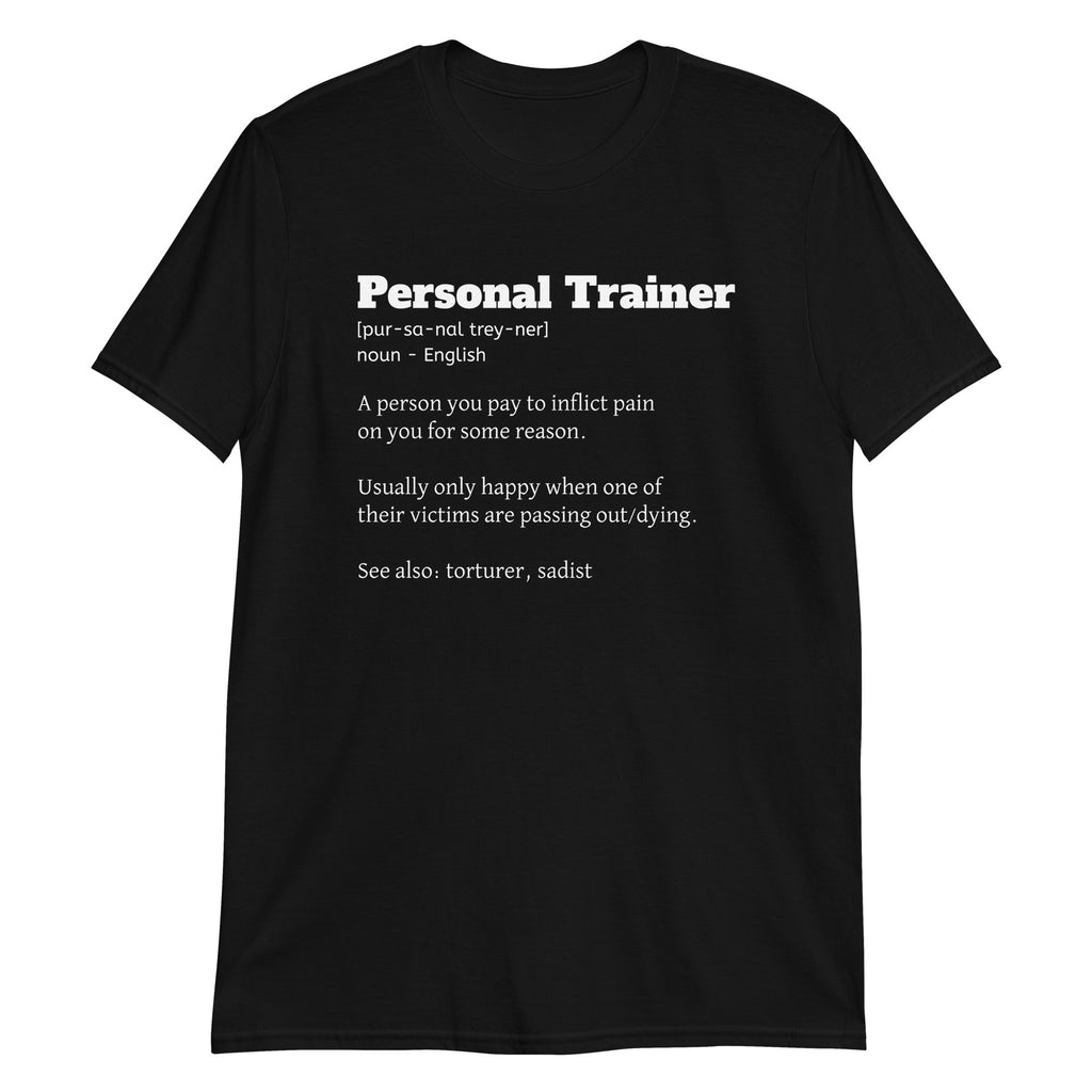 Personal Trainer Unisex Shirt Personal Trainer Gift Gym Shirt for Personal Trainer Exercise Shirt Gym Gift | Personal Trainer Definition Shirt