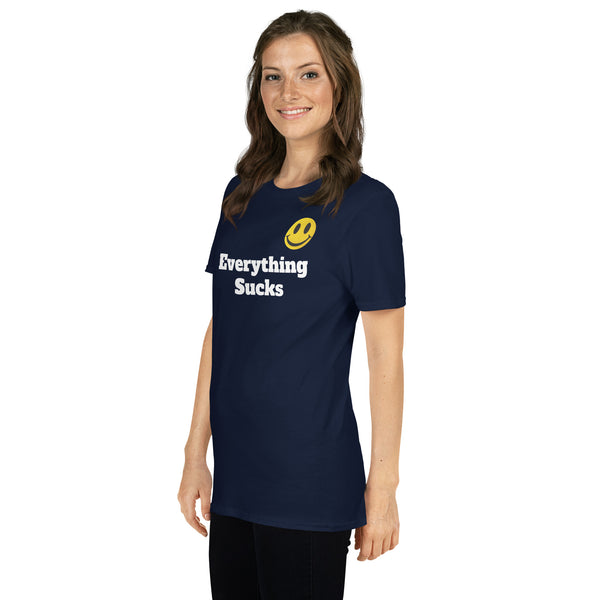 Everything Sucks Smiley Face Unisex T-Shirt