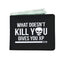 What Doesn't Kill You Gives You XP RPG Video Gamer Wallet