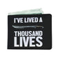 I've Lived A Thousand Lives Fantasy RPG Video Gamer Wallet