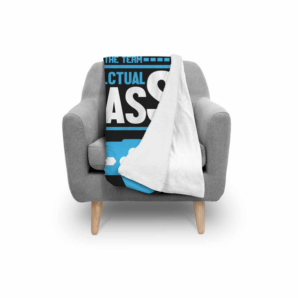 Nerd? I Prefer The Term Intellectual Badass Video Gamer Blanket