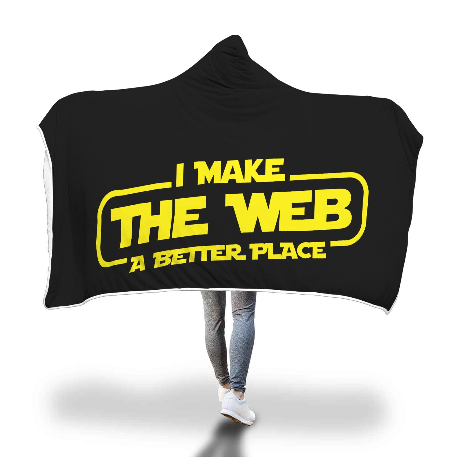 I Make The Web A Better Place Hooded Blanket - Web Designer/Web Developer Secondary image