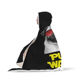 Pug Wars Return Of The Pug Hooded Blanket Pug Wars Return Of The Pug Hooded Blanket