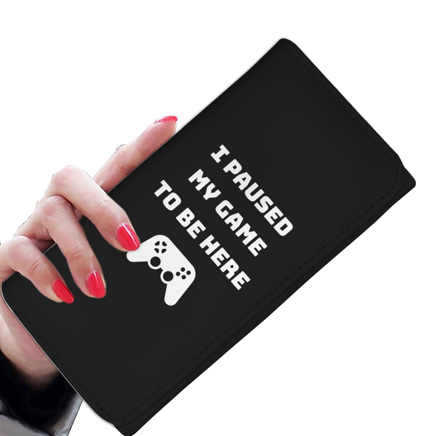 I Paused My Game To Be Here Videogame Womens Wallet
