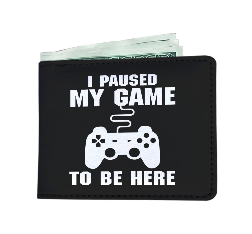 I Paused My Game To Be Here Videogame Mens Wallet
