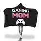 Gaming Mom - Video Game Mom Hooded Blanket