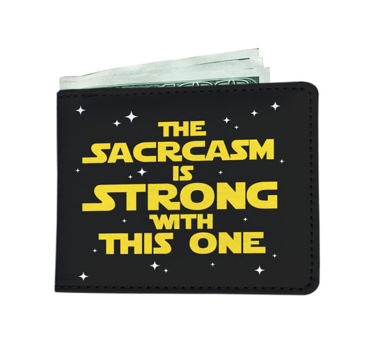 The Sarcasm Is Strong With This One Mens Wallet