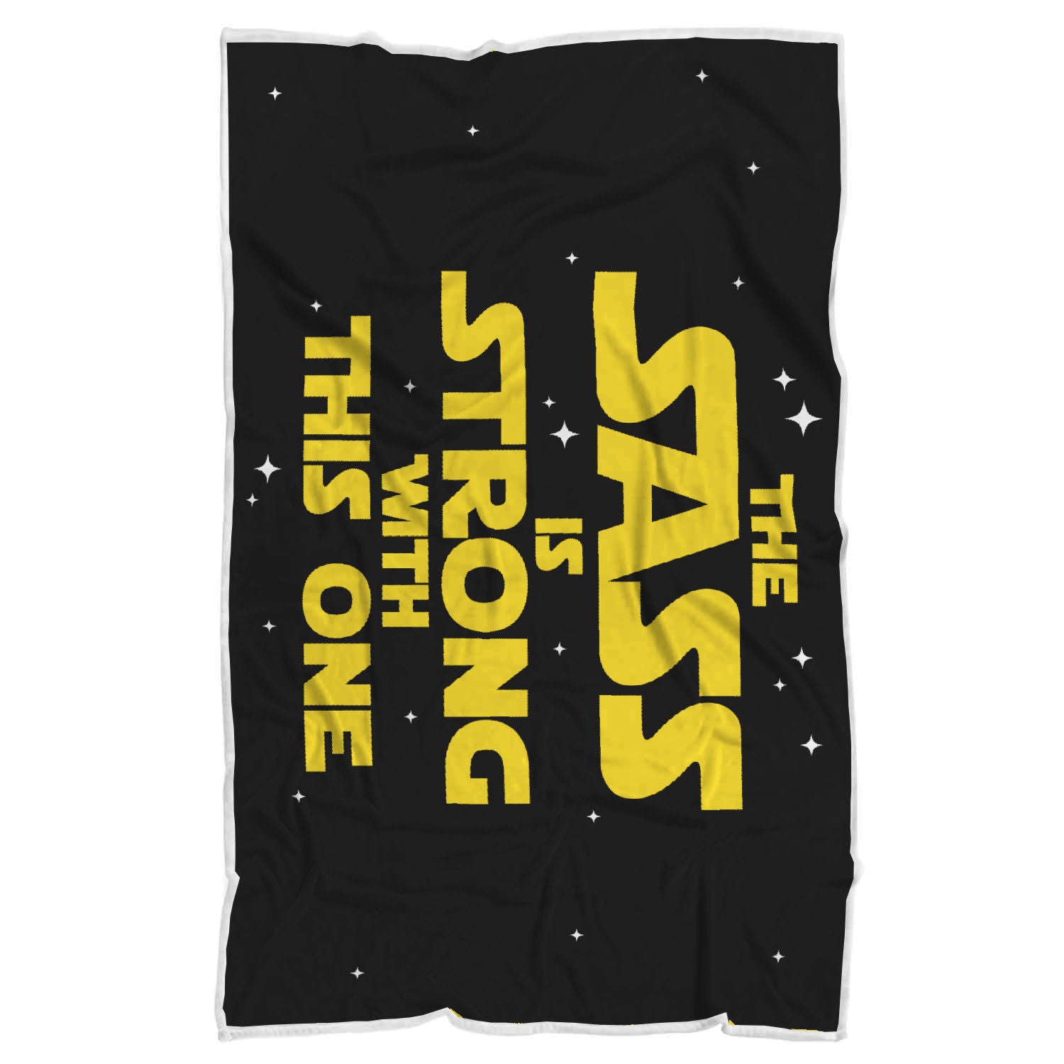 The Sass Is Strong With This One - Sassy Blanket Secondary image
