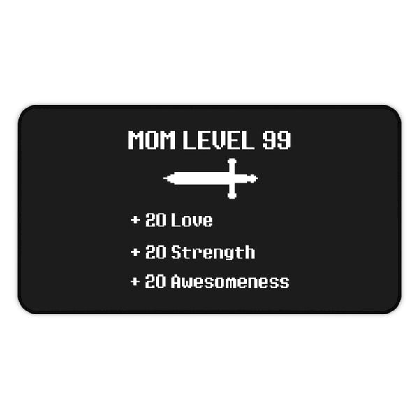 Mom Level 99 RPG Fantasy Gaming Gamer Desk Mat | RPG Fantasy Mouse Mat | Mom Gaming Gamer Mouse Pad