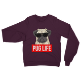 Pug Life - Pug Lover ﻿Classic Adult Sweatshirt Pug Life - Pug Lover ﻿Classic Adult Sweatshirt