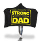 The Force Is Strong With This Dad - Father's Hooded Blanket