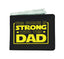 The Force Is Strong With This Dad - Father's Mens Wallet