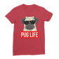 Pug Life - Pug Lover ﻿Classic Women's T-Shirt